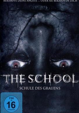 The School - Schule des Grauens