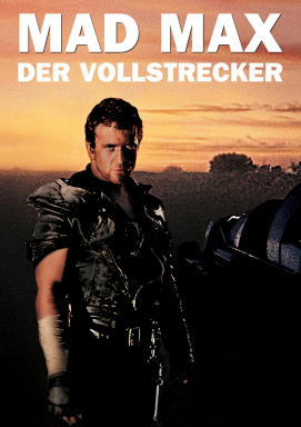 Mad Max II - Der Vollstrecker