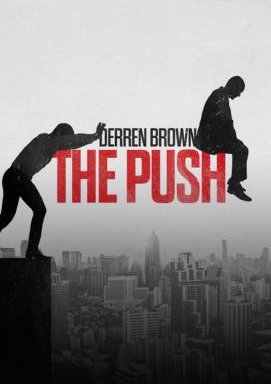 Derren Brown: The Push