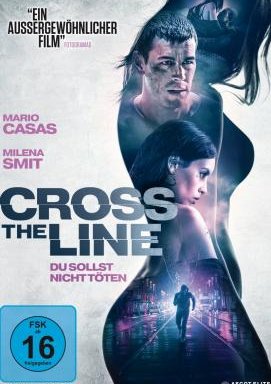 Cross The Line – Du sollst nicht töten