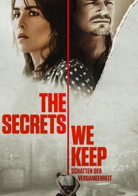 The Secrets We Keep - Schatten der Vergangenheit