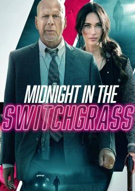 Midnight in the Switchgrass - Auf der Spur des Killers