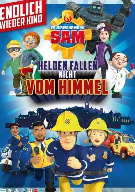 Feuerwehrmann Sam - Helden fallen nicht vom Himmel