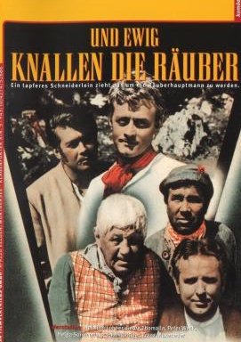 Und ewig knallen die Räuber