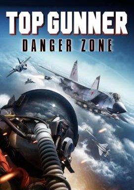 Top Gunner: Danger Zone