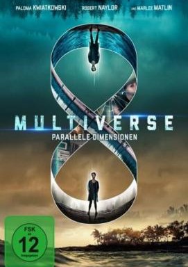 Multiverse - Parallele Dimensionen