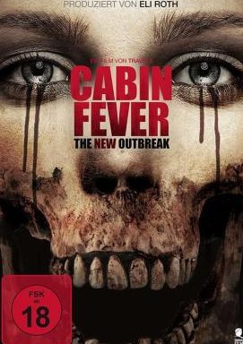 Cabin Fever - The New Outbreak