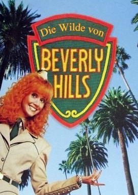 Die Wilde Von Beverly Hills