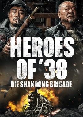 Heroes of '38 - Die Brigade von Shandong