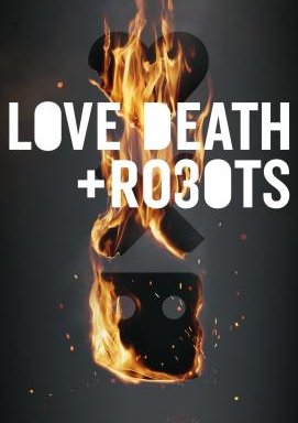 Love, Death & Robots - Staffel 3