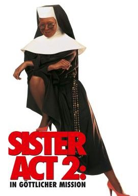 Sister Act 2 - In göttlicher Mission