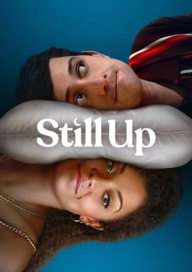 Still Up - Staffel 1