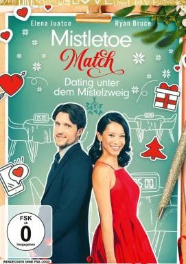 Mistletoe Match - Dating unter dem Mistelzweig