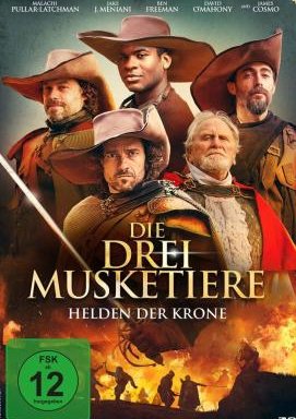 Die drei Musketiere - Helden der Krone