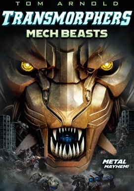 Transmorphers 2: Kriegsbestien-Mech