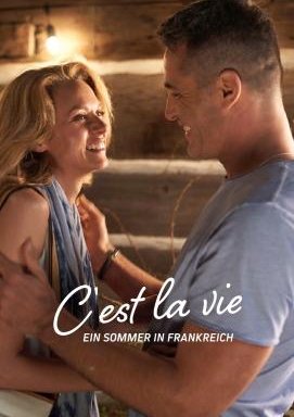 C'est la vie – Ein Sommer in Frankreich