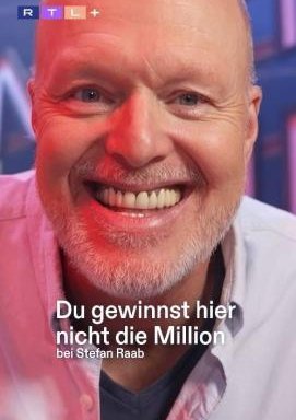 Du gewinnst hier nicht die Million bei Stefan Raab - Staffel 1